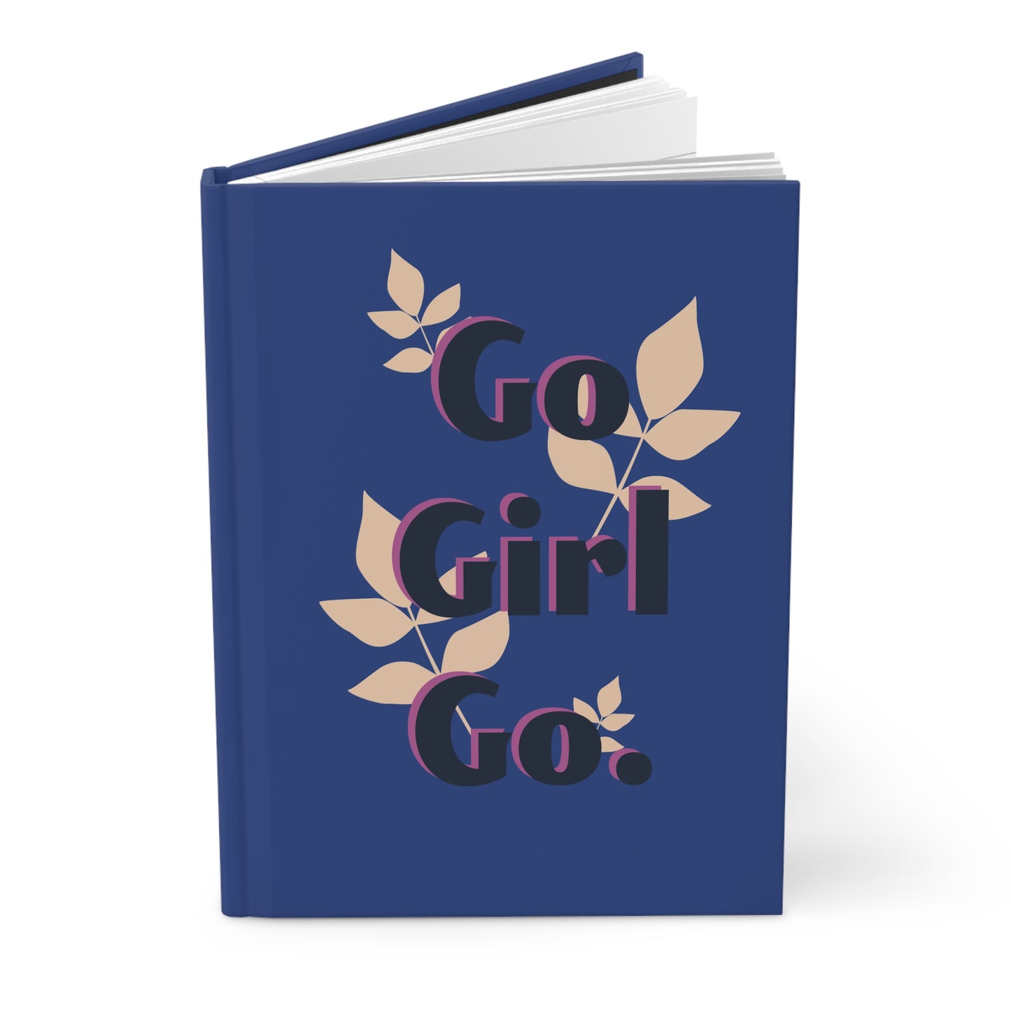 Go Girl Go Hardcover Journal Matte, Womens Notebook