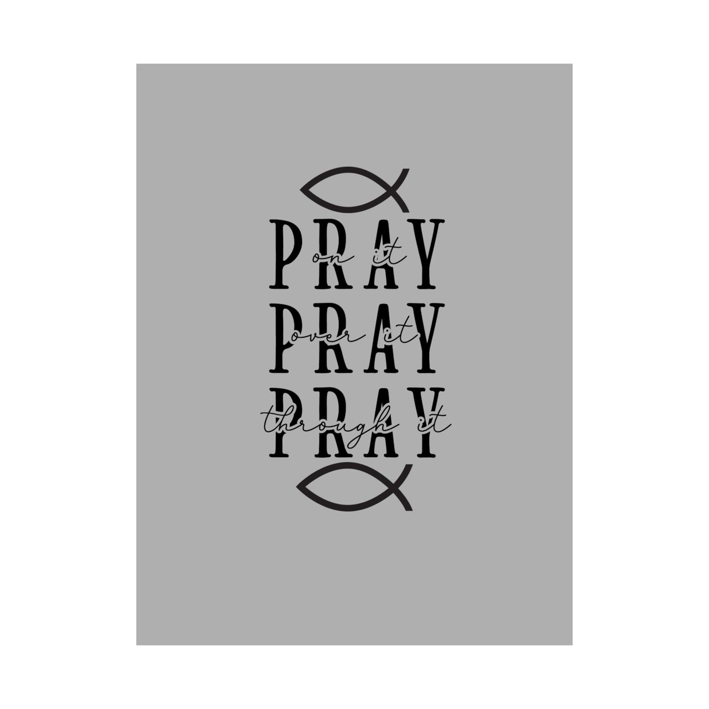 Pray Inspirational Poster, Matte Vertical