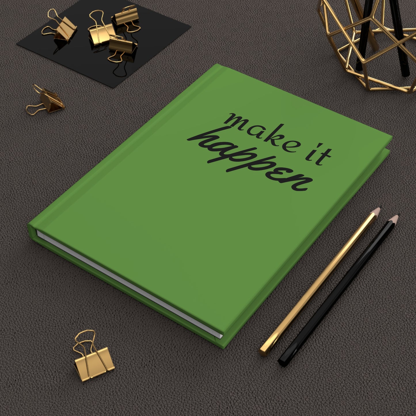 Make It Happen Hardcover Journal Notebook, Lined Pages