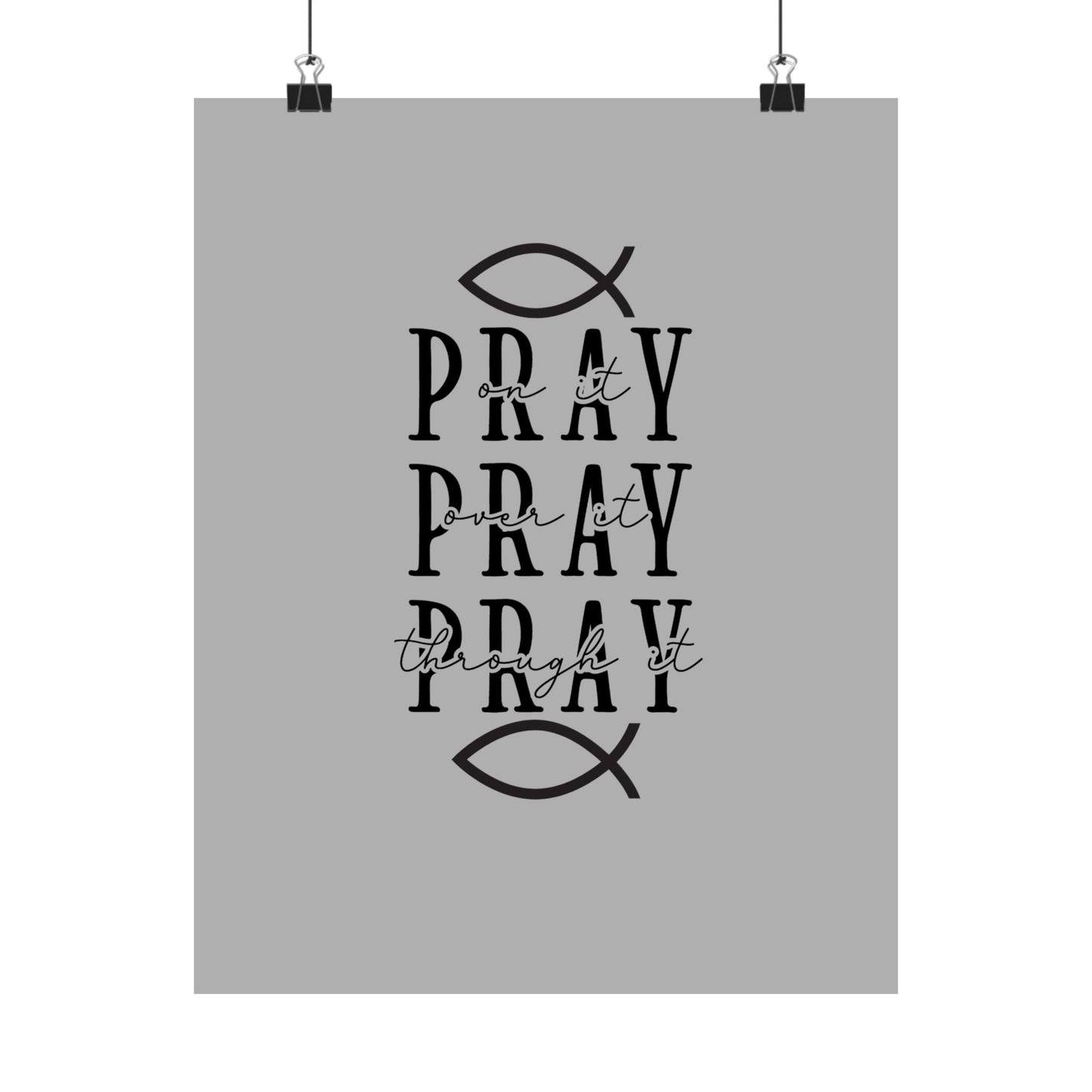 Pray Inspirational Poster, Matte Vertical