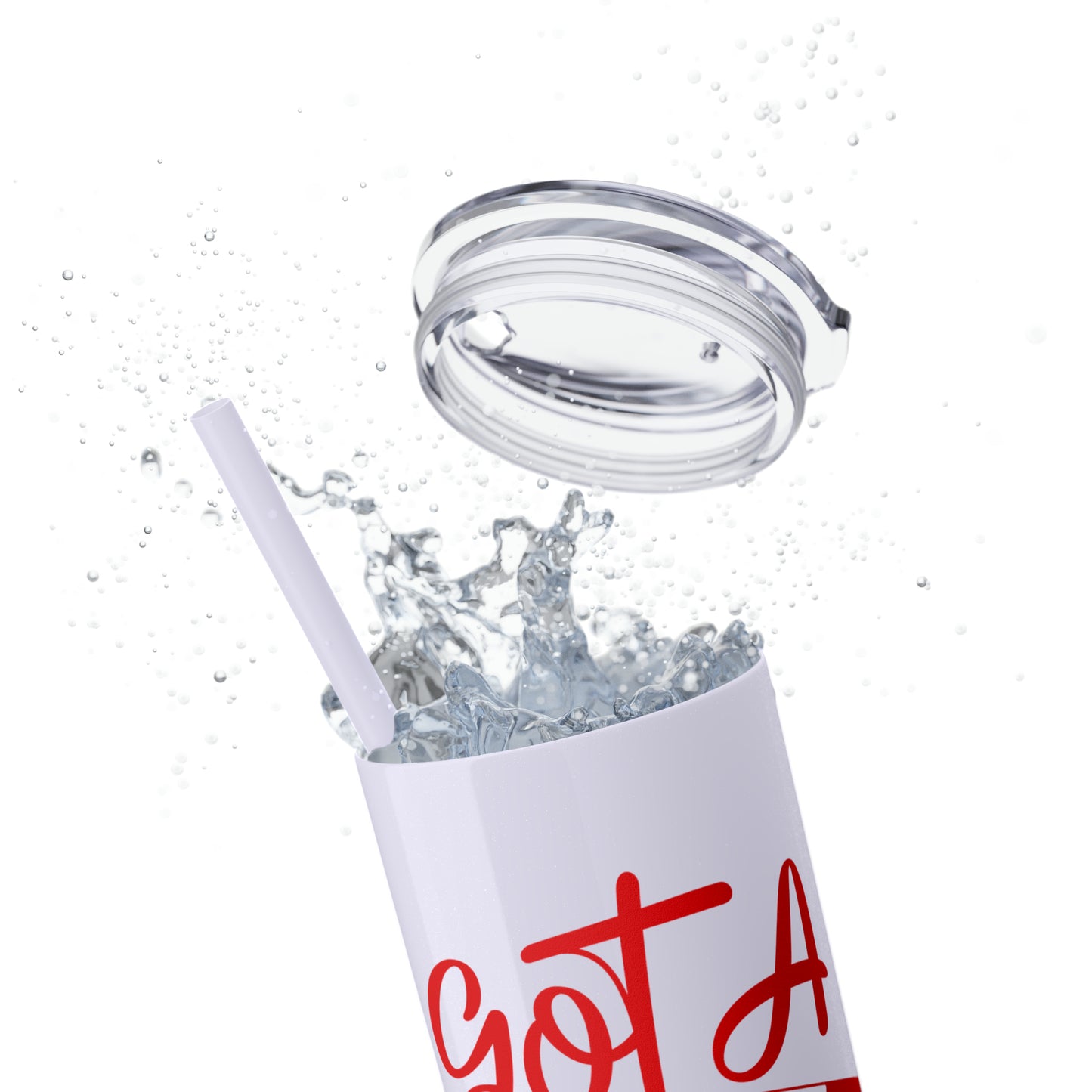 Got A Mystery Skinny Tumbler with Straw, 20oz