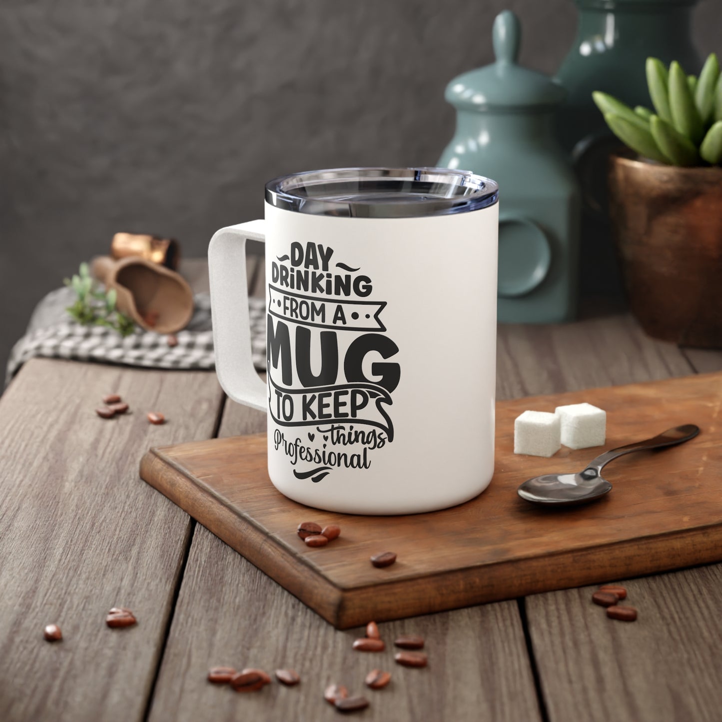 Day Drinking Funny Mug for Work Insulated, 10oz