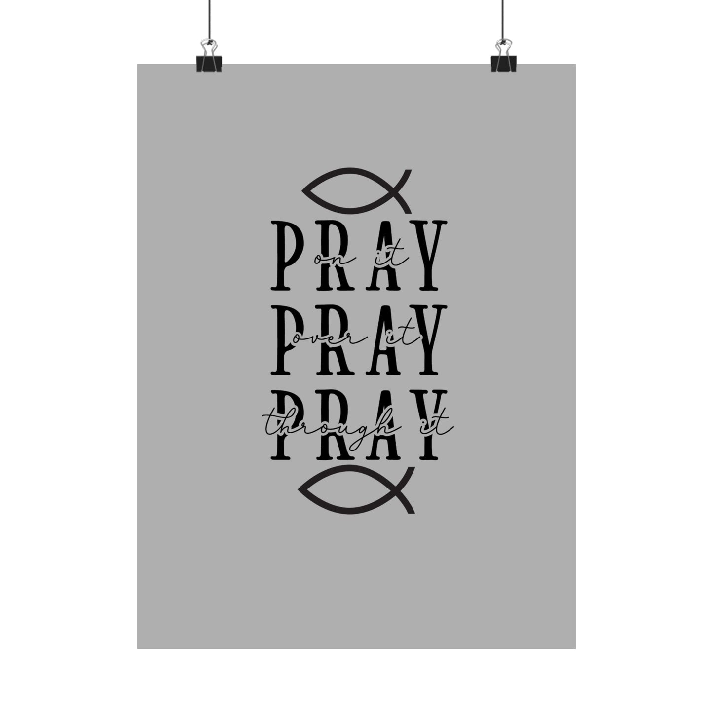 Pray Inspirational Poster, Matte Vertical