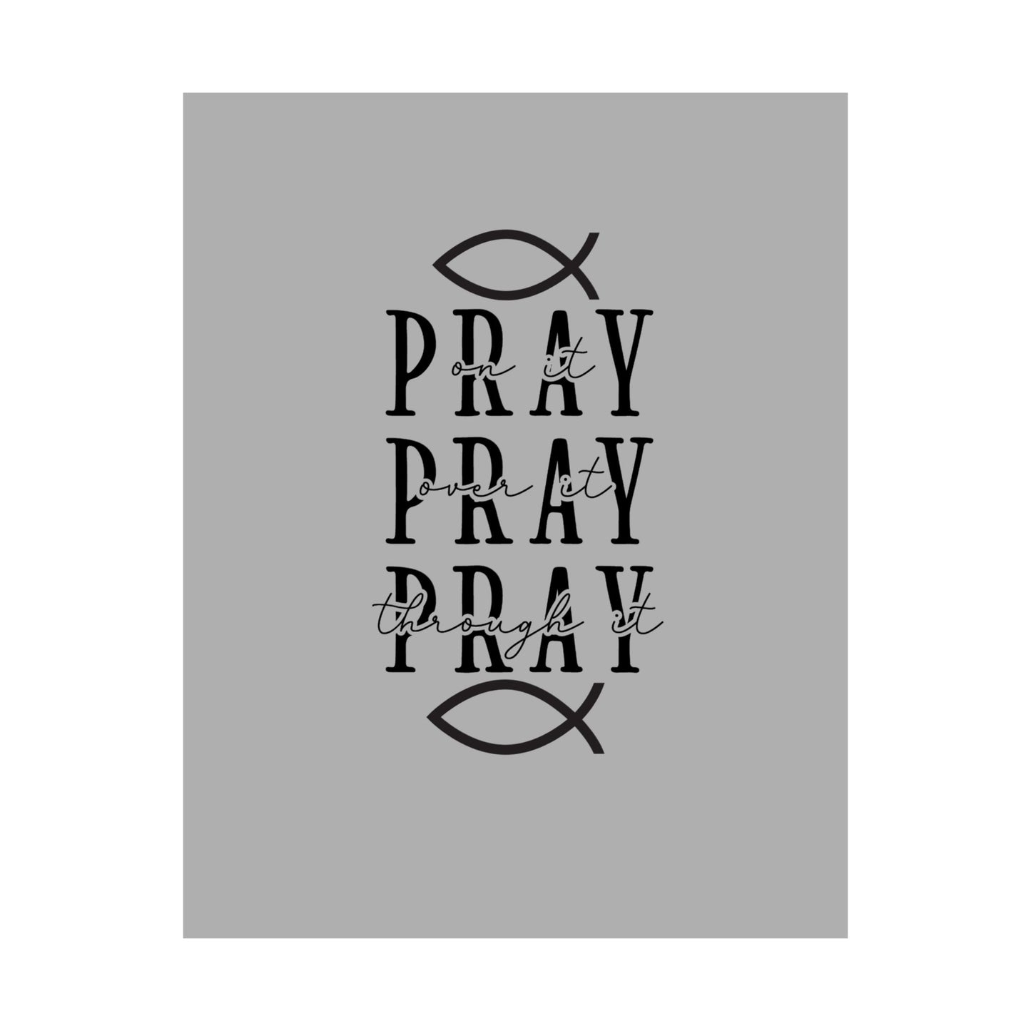 Pray Inspirational Poster, Matte Vertical