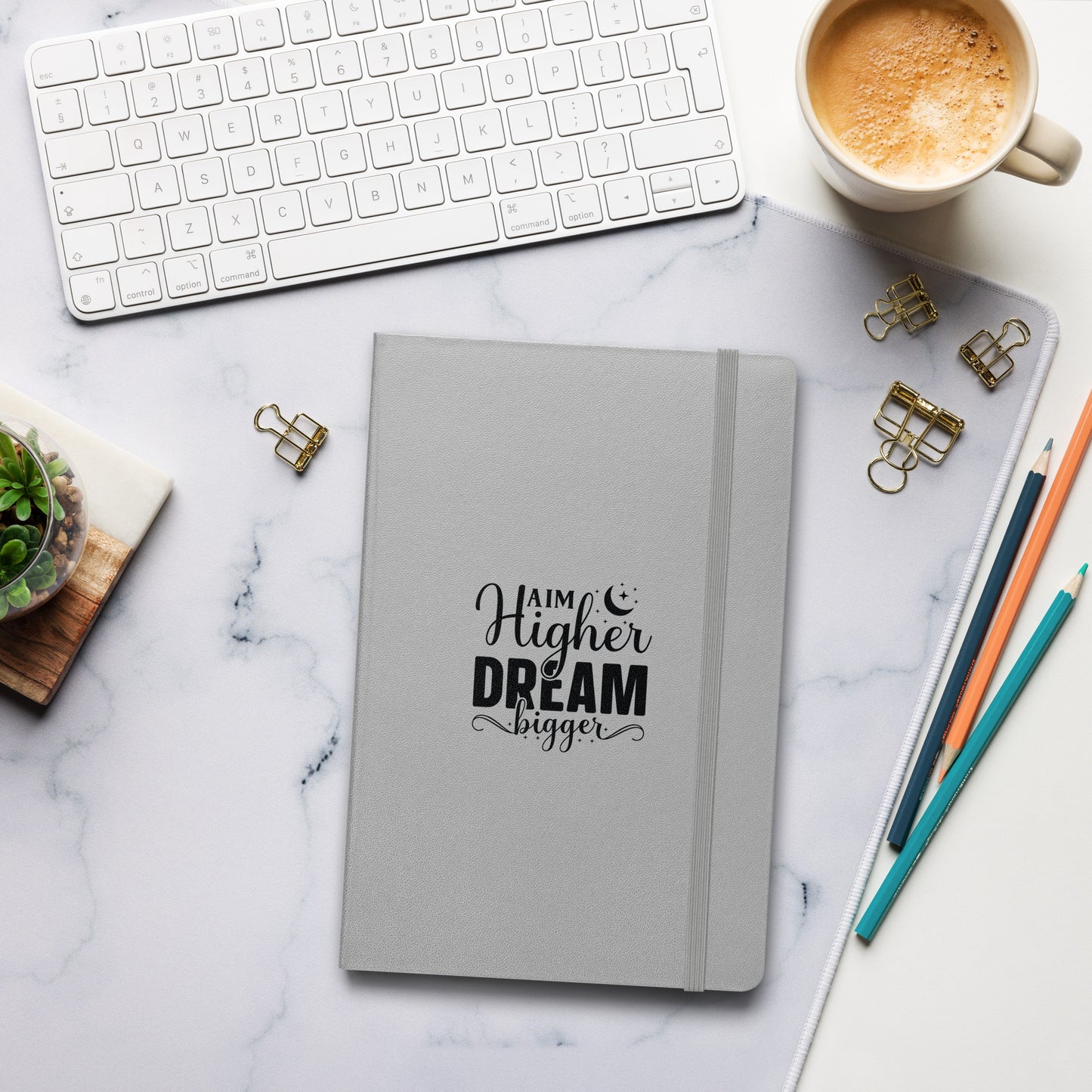 Aim Higher and Dream Bigger Hardcover Journal Notebook