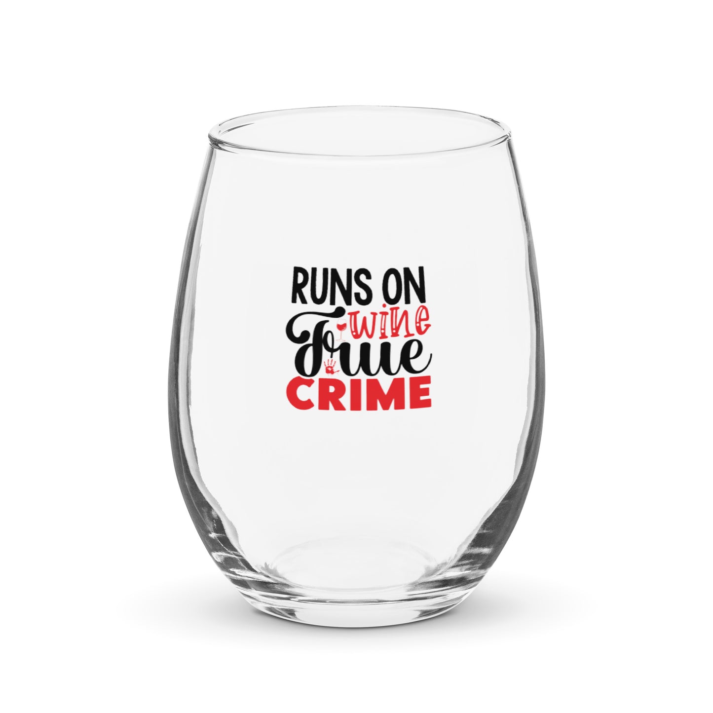 Wine and True Crime Lover Stemless Wine Glass