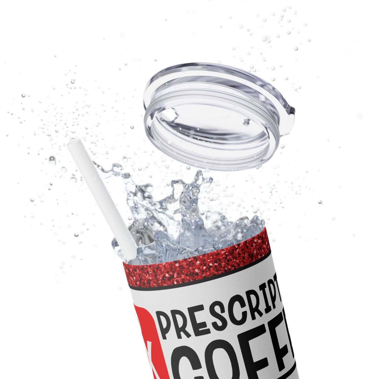 Tumbler Cup - Funny Prescription Bottle Design - Hot or Cold Drinks - 20oz