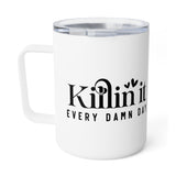 Killing It Every Day Insulated Coffee Mug, 10oz