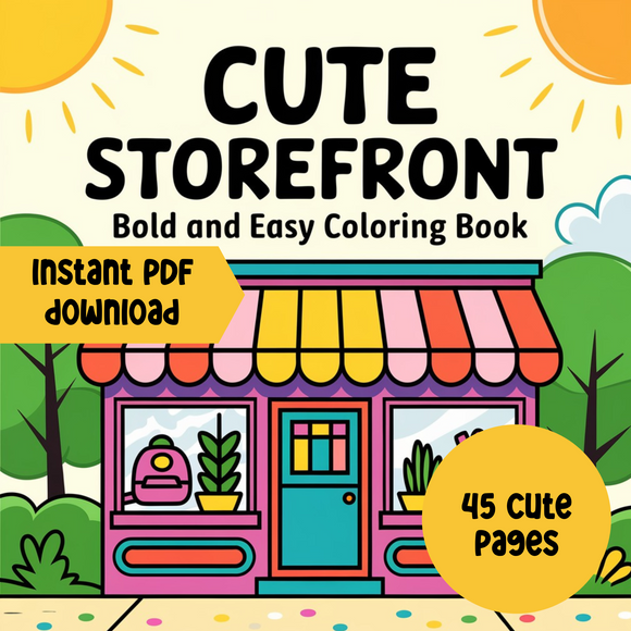 Cute Storefronts Coloring Book | 45 Bold Easy Designs Thick Line Colouring Sheets Kids Teens Adults | Printable Instant PDF Digital Download