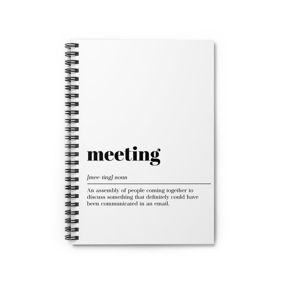 Meeting Definition Office Humor Spiral Notebook - Ruled Line