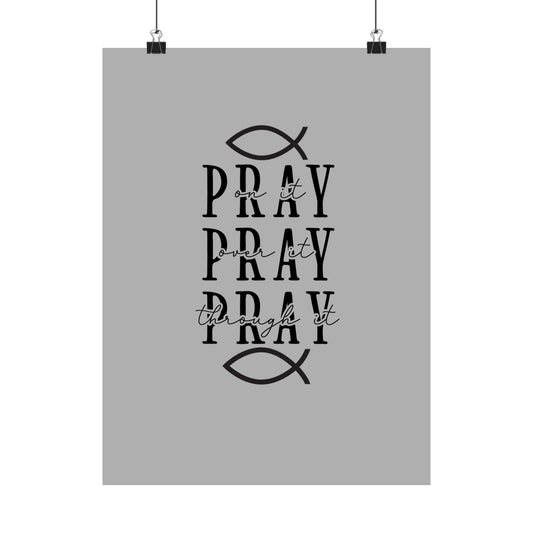 Pray Inspirational Poster, Matte Vertical