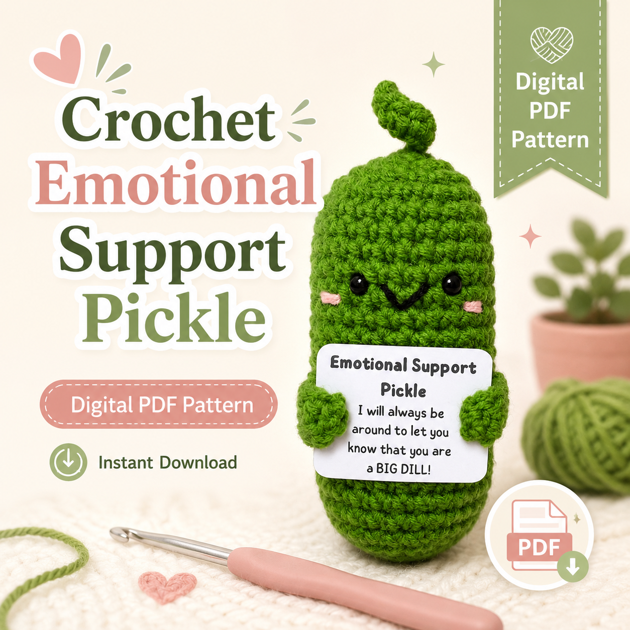 Crocheted Emotional Support Pickle with a digital PDF pattern label on a light background CMH Goods