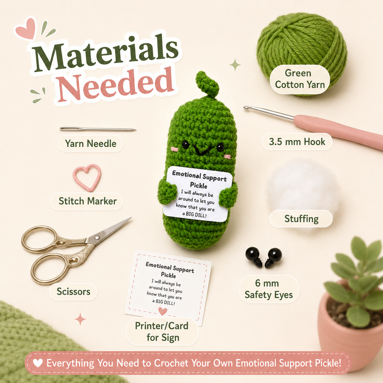 Materials needed for crocheting an 'Emotional Support Pickle' with labeled items on a beige background CMH Goods.