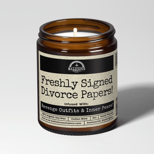 Freshly Signed Divorce Papers | Scent: Butter Pecan Crunch | 9oz Funny Candle | Malicious Women Co