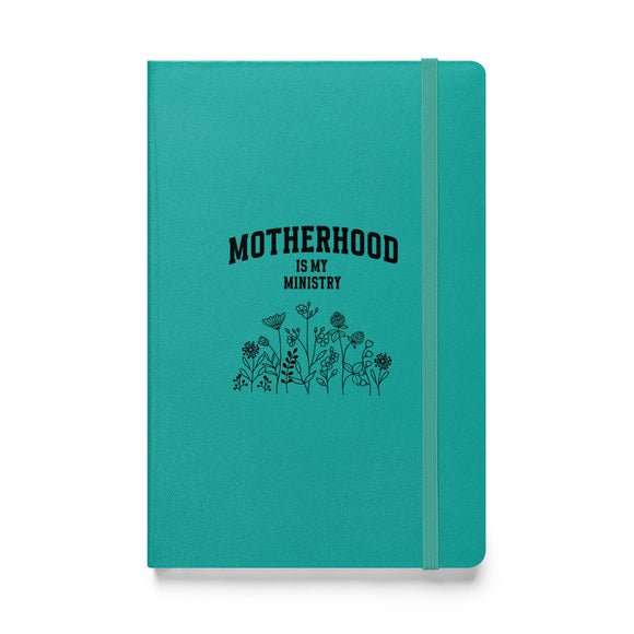 Motherhood Is My Ministry Journal Hardcover bound notebook