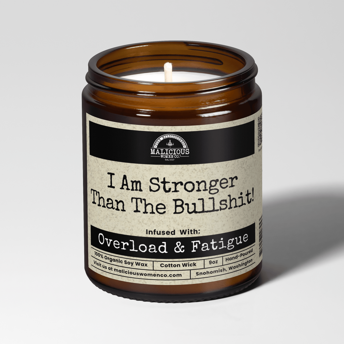 I Am Stronger Than The Bullsh*t | Scent: Sugared Pine | 9oz Mental Health Candle | Malicious Women Co