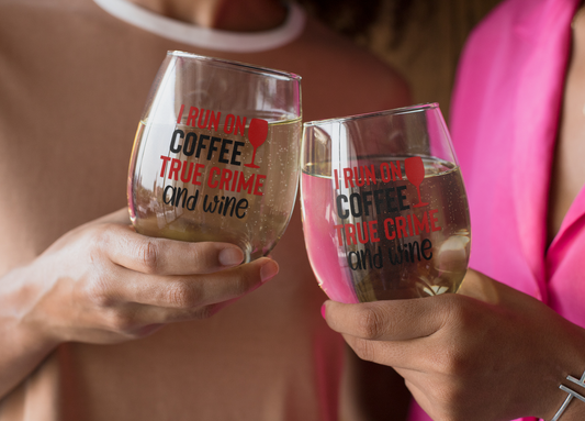 Wine and True Crime Lover Stemless Wine Glass