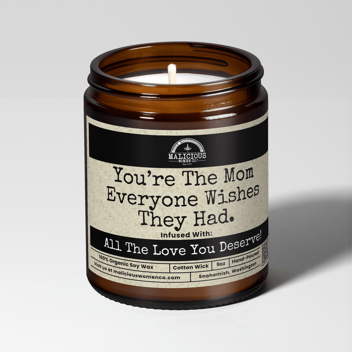 You're The Mom Everyone Wishes They Had | Scent: Grapefruit Negroni | 9oz Mom Candle | Malicious Women Co
